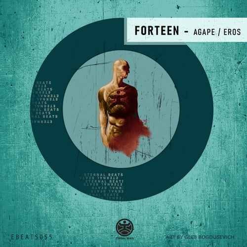 Forteen - Agape [EBEATS055]